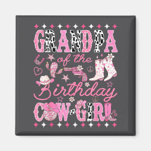 Grandpa Of The Birthday Cow-girl Nk Rodeo Western Magnet