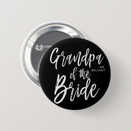 Grandpa of the Bride  Script Style Wedding Button