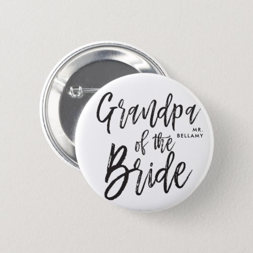 Grandpa of the Bride  Script Wedding Button