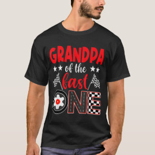 Grandpa Of The Fast One Birthday 1st Race Car Fami T-Shirt