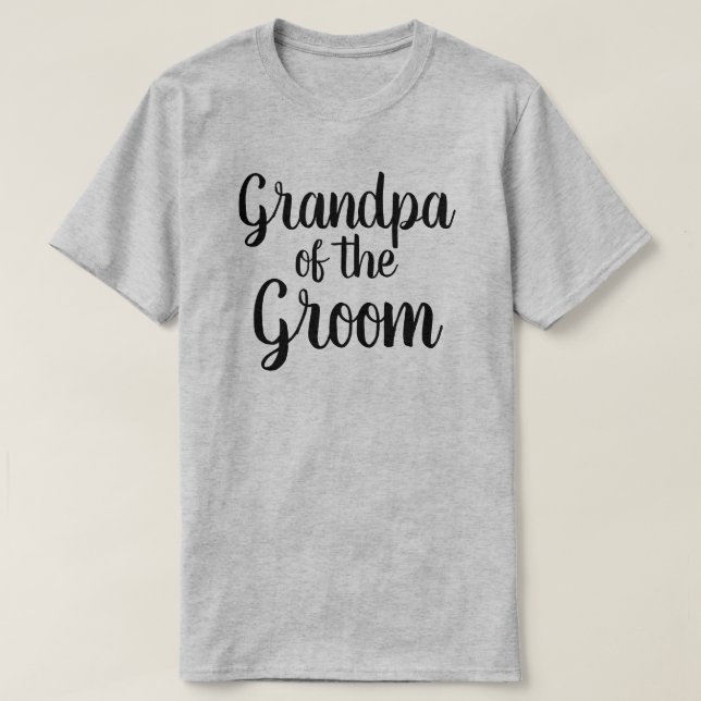 Grandpa of the Groom T-Shirt (Design Front)