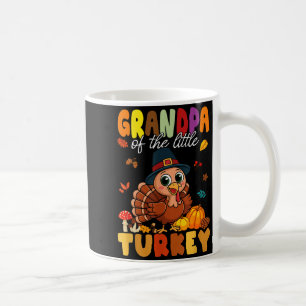 Grandpa Of The Little Turkey Thanksgiving Baby Sho Coffee Mug