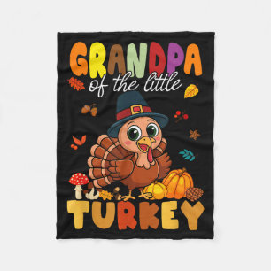Grandpa Of The Little Turkey Thanksgiving Baby Sho Fleece Blanket