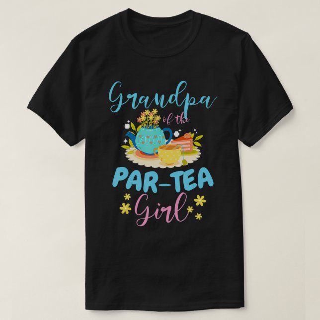 Grandpa of The ParTea Girl Time To Par Tea Matchin T-Shirt (Design Front)