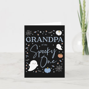 Grandpa Of The Spooky One First Birthday Boy 1st H Card