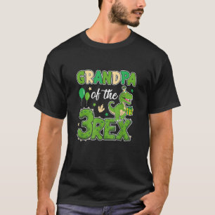Grandpa Of The Three Rex Birthday Dinosaur Family T-Shirt