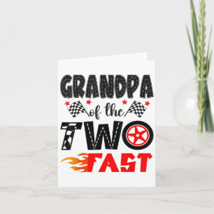 Grandpa Of The Two Fast 2nd Birthday Boy Racing Ca Card