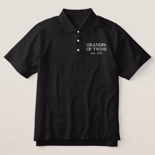 GRANDPA OF TWINS est 20XX Add Your Year Embroidered Polo Shirt
