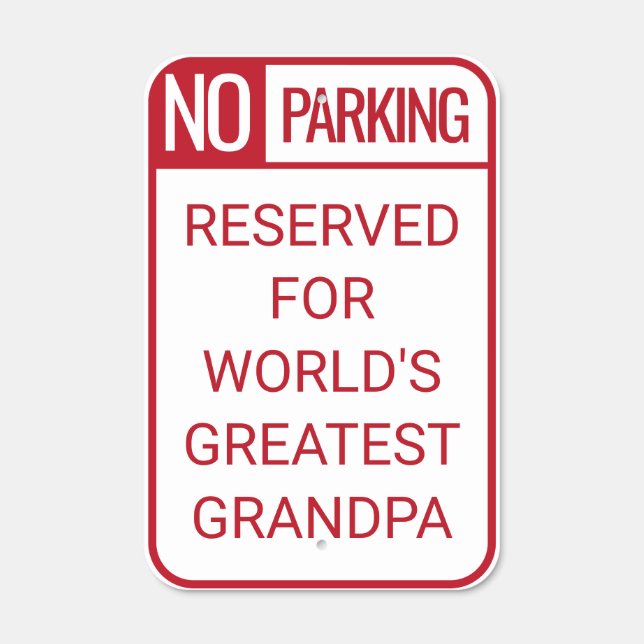 Grandpa Parking Sign, Grandpa Gift, Grandpa Garage Metal Sign (Front)