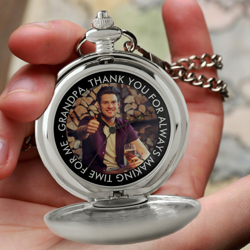 Grandpa Photo and Thank You Message Personalized Pocket Watch