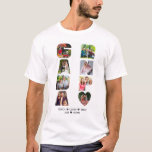 GRANDPA Photo Collage Grandkids Name Letter Cutout T-Shirt<br><div class="desc">Custom photo t-shirt for your grandpa. Upload 8 of your favorite photos - the cutout template ensures your pictures will display as the word GRANDPA and you can personalize with the grandkids names. If you have problems placing your pictures, try cropping to a square before uploading. A special gift for...</div>
