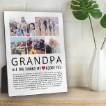 Grandpa Photo Collage Things We Love About You Plaque<br><div class="desc">Compile a list of things you love about your Grandpa,  add some favorite photographs and you have a Father's Day or Christmas gift he'll treasure! Perfect for birthdays and other family members too! ♥</div>