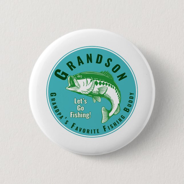 Grandpa’s Favorite Fishing Buddy Button (Front)