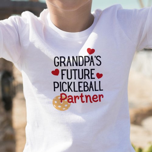Grandpaâs Future Pickleball Partner Grandchild Toddler T_shirt