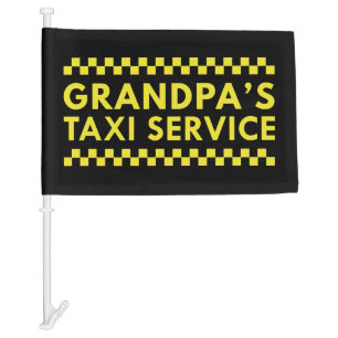 Grandpa’s Taxi Service Car Flag