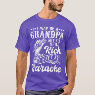 Grandpa Singing Karaoke Singer Bar Music Lover fam T-Shirt