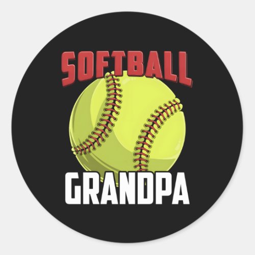 Grandpa Softball Family Baller B_Day Py Classic Round Sticker