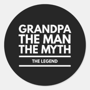 Grandpa The Man The Myth The Legend Classic Round Sticker