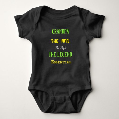 Grandpa The Man The Myth The Legend Essential Baby Bodysuit