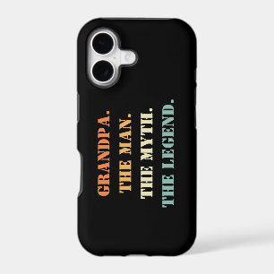 Grandpa The Man The Myth The Legend Father's Day iPhone 17 Case