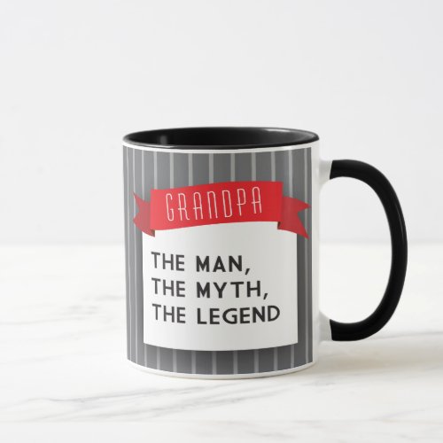 Grandpa  The Man The Myth The Legend Mug