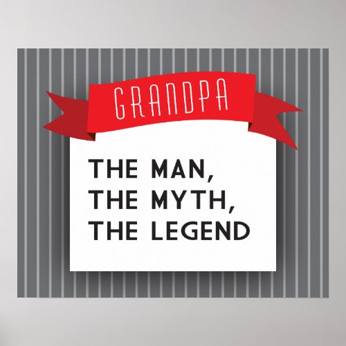 Grandpa  The Man The Myth The Legend Poster