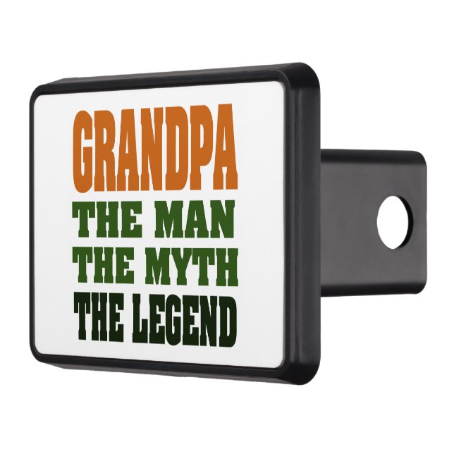 Grandpa  the Man, the Myth, the Legend Trailer Hitch Cover (Left)