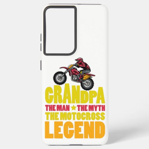 Grandpa The Man The Myth The Motocross Legend Samsung Galaxy S21 Ultra Case