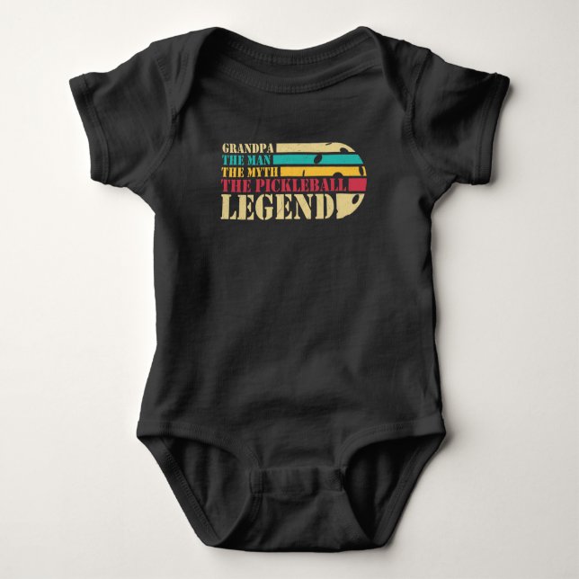Grandpa the Man the Myth the Pickleball Legend Baby Bodysuit (Front)