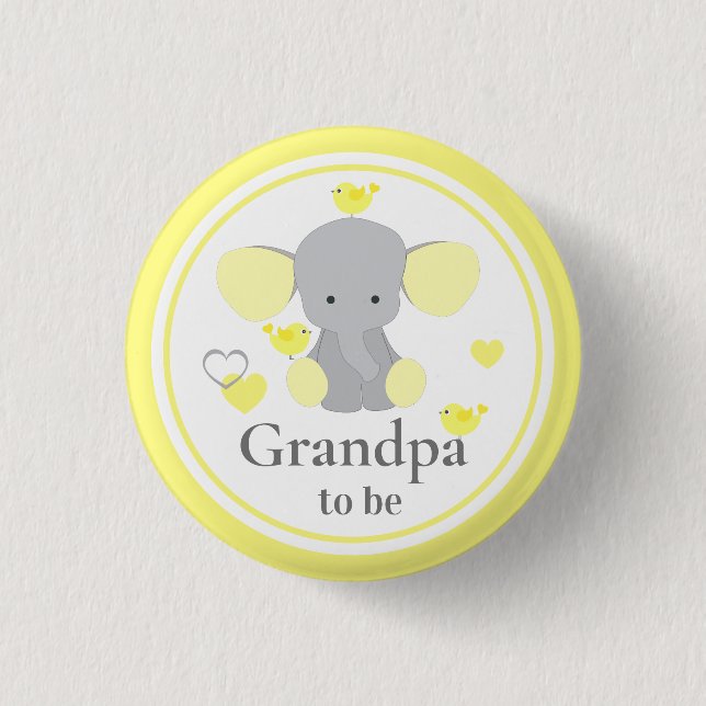 Grandpa To Be Baby Boy Girl Shower Elephant Button (Front)