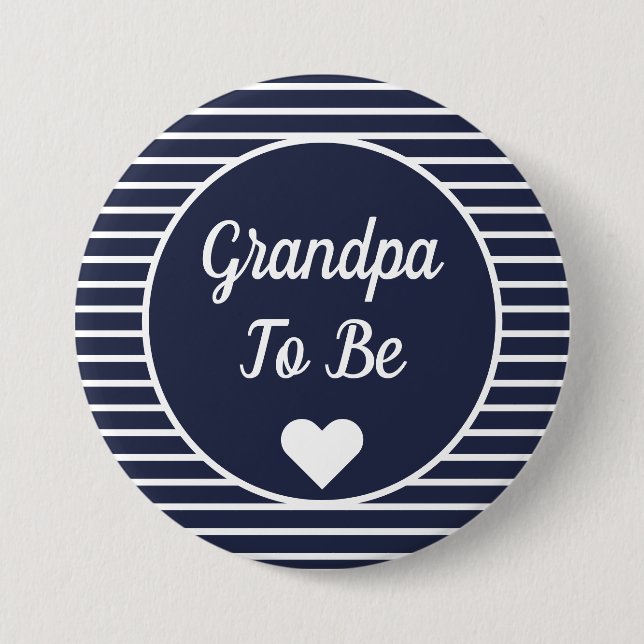 Grandpa To Be Baby Shower Button (Front)