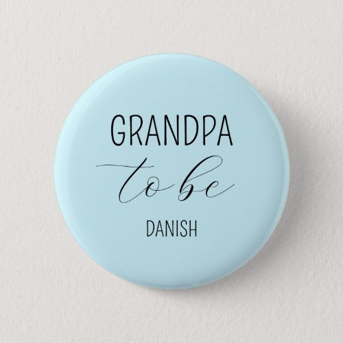 Grandpa to Be Blue Baby Shower Button