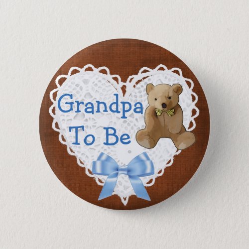 Grandpa to be Brown  Blue Lacy Baby Shower Button