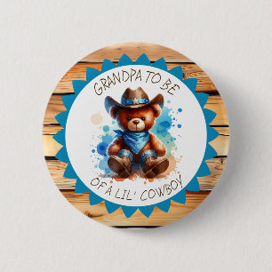 Grandpa to be Cowboy Teddy Bear Baby Shower Button