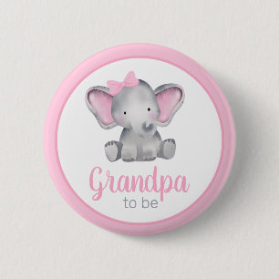 Grandpa To Be Elephant Girl Baby Shower Button
