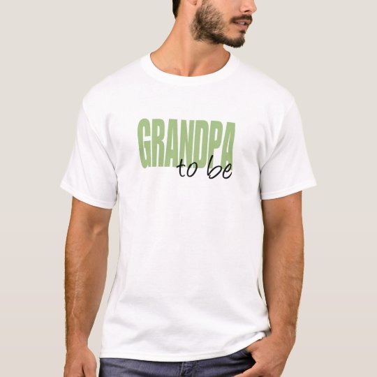 Grandpa To Be (Green Block Font) T-Shirt