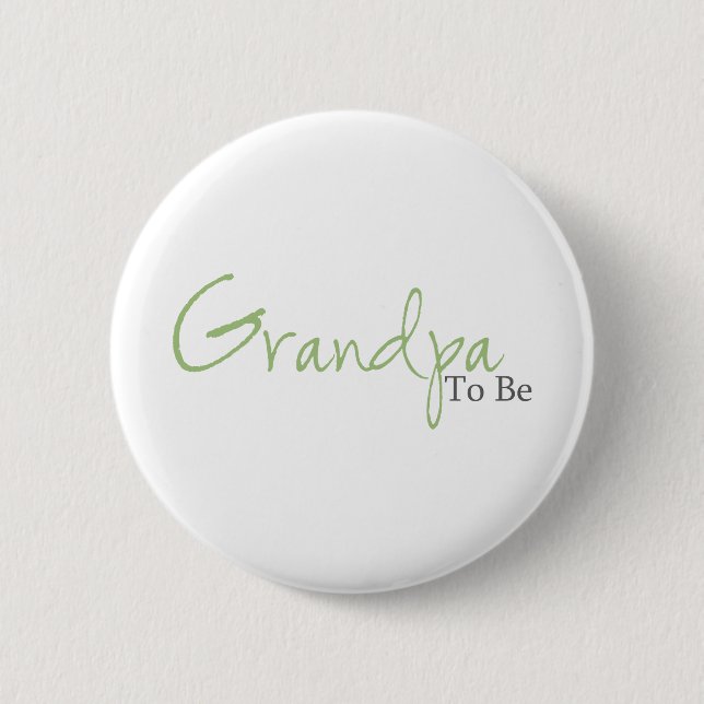 Grandpa To Be (Green Script) Button (Front)