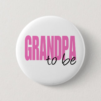 Grandpa To Be (Pink Block Font) Pinback Button