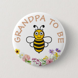 Grandpa To Be Sweet As Can Bee Button