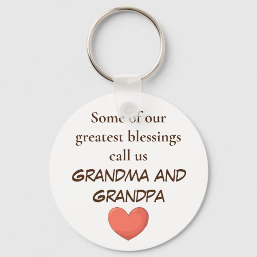 Grandparent  greatest Blessings keychains
