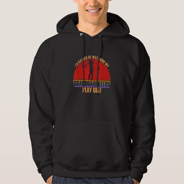 Grandparent Rather Be Watching Play Golf Granddaug Hoodie (Front)