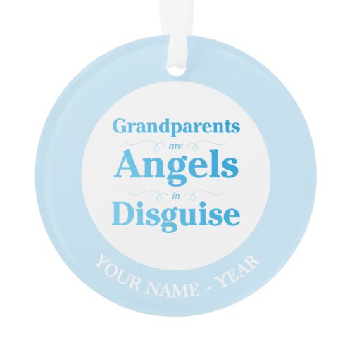Grandparents are Angels in Disguise Ornament