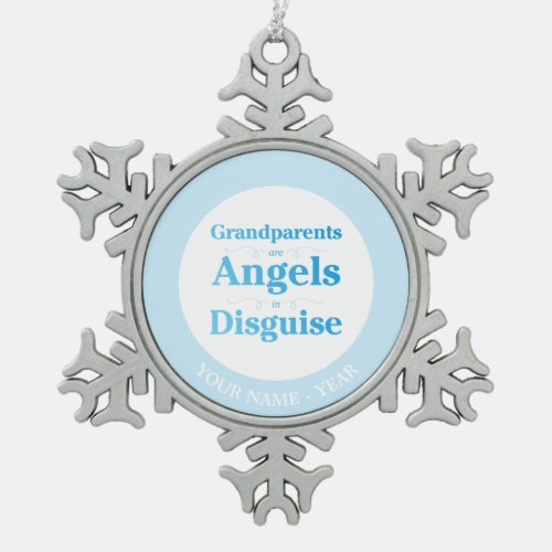 Grandparents are Angels in Disguise Snowflake Pewter Christmas Ornament