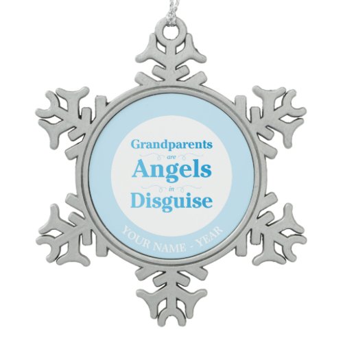 Grandparents are Angels in Disguise Snowflake Pewter Christmas Ornament
