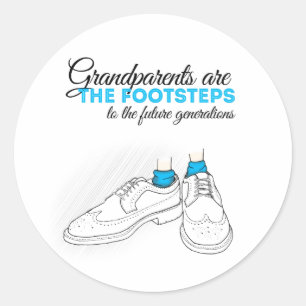 Grandparents are the footsteps to the future gener classic round sticker