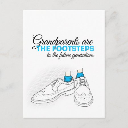 Grandparents Are The Footsteps To The Future Gener Postcard
