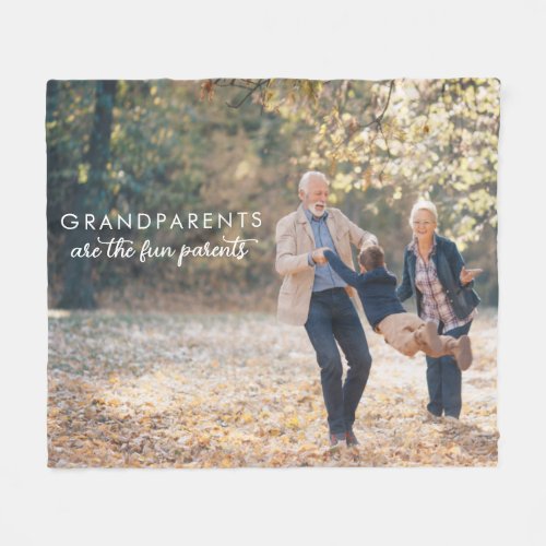 Grandparents Are The Fun Parents Fleece Blanket