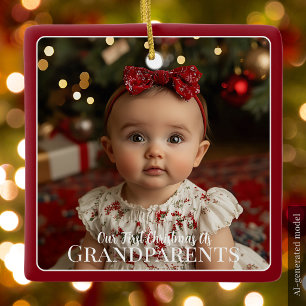 Grandparents First Christmas Grandchild Newborn Ceramic Ornament