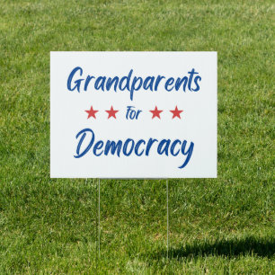 Grandparents for Democracy Sign