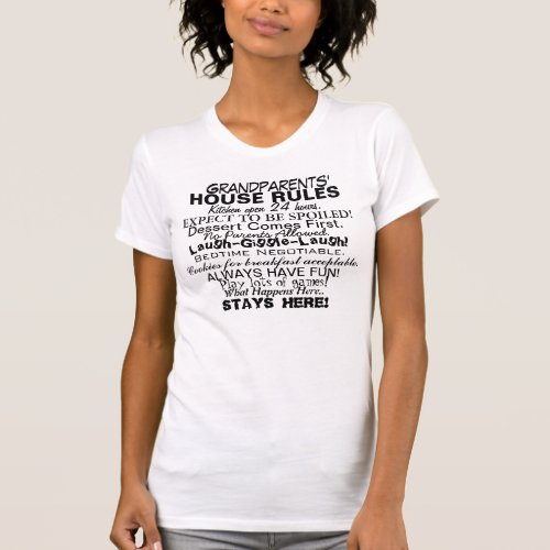 GRANDPARENTS HOUSE RULES T_Shirt